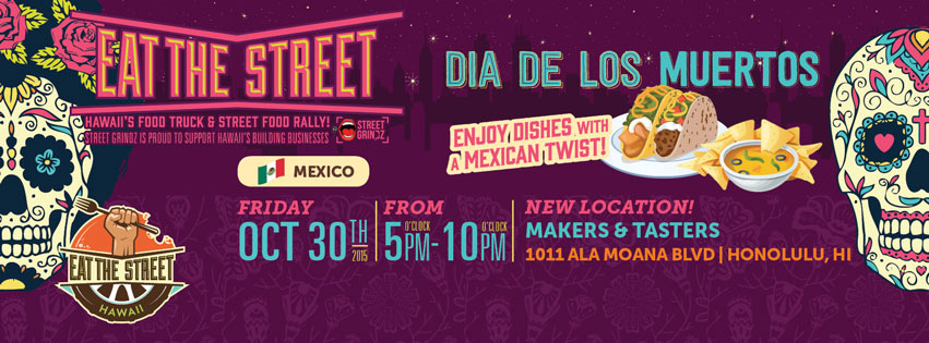 Eat The Street Dia De Los Muertos