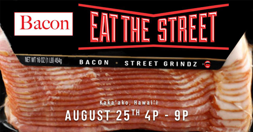 Eat The Street Bacon